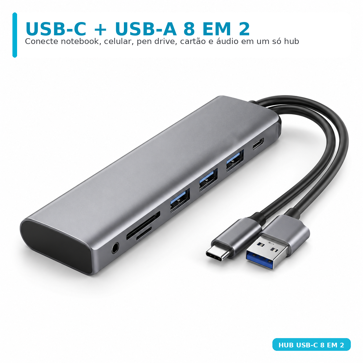 Hub USB-C 8 em 2 com Leitor Cartão SD, Entrada 3.5mm e USB-A | Monta Setup